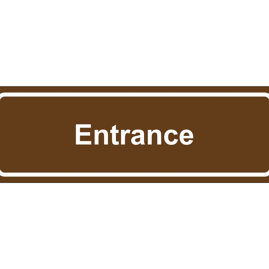 3x9 Brown Acrylic Entrance Door Sign 1 Each SN503