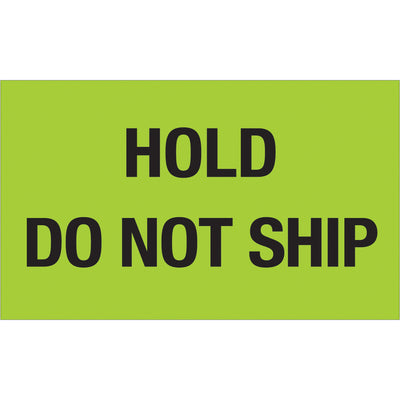 Internationally recognized 3" x 5" fluorescent green "Hold - Do Not Ship" labels stop costly shipping errors before they happen. Printed on durable semi-gloss coated paper with bold visibility in any warehouse environment. 500 labels per roll‚compatible with all major tabletop and wall-mount dispensers.