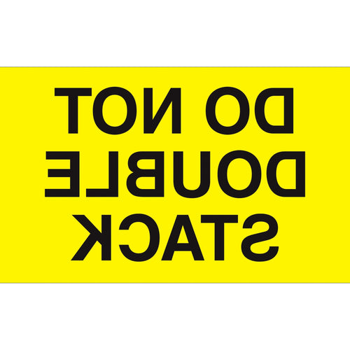 3x5 Fluorescent Yellow Do Not Double Stack Labels 500/Roll DL1096