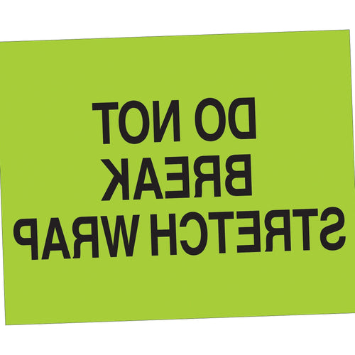 8x10 Fluorescent Green Do Not Break Labels Semi-Gloss 250/Roll DL1103 - alias listing