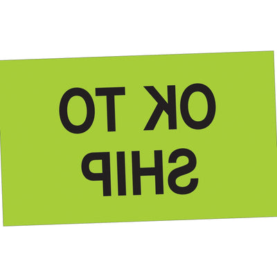 3x5 Fluorescent Green OK To Ship Labels Semi-Gloss 500/Roll DL1174 - alias listing