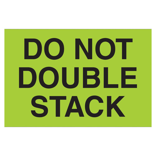 3x5 Fluorescent Green Do Not Double Stack Labels Semi-Gloss 500/Roll DL2261 - alias listing