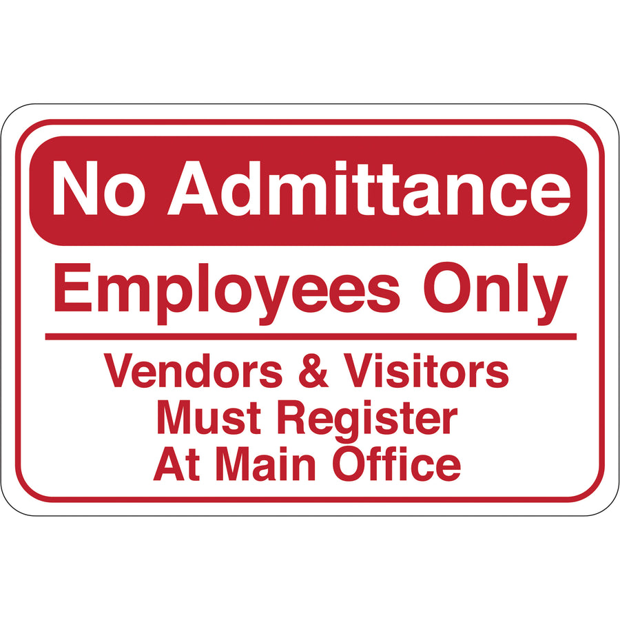 Professional-grade 6x9" No Admittance facility sign in durable 1/8" plastic with pre-applied double-sided foam tape for immediate installation. Red and white silk-screened design ensures high visibility and regulatory compliance. Sold individually for quick replacement and flexible ordering.